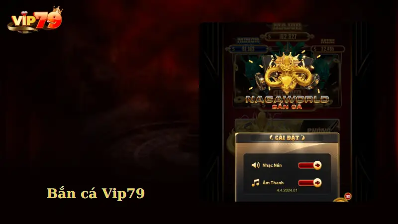 Giới thiệu game bắn cá Vip79