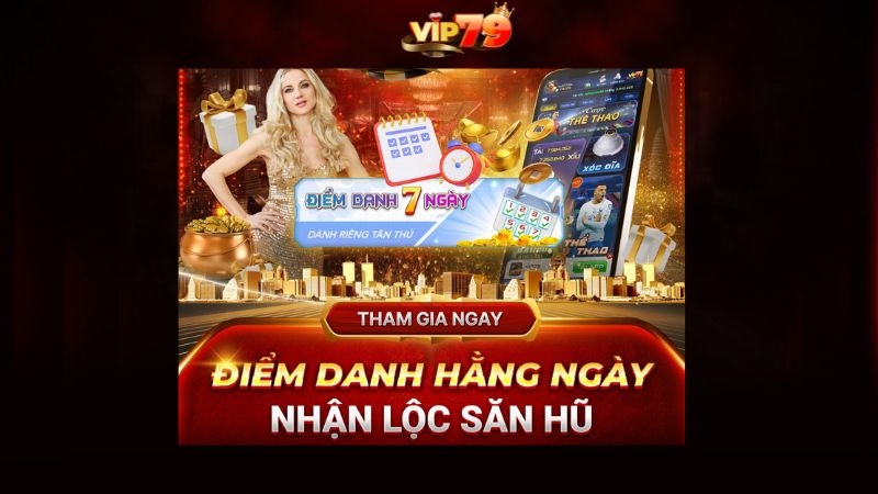 Các tính năng hấp dẫn tại Vip79